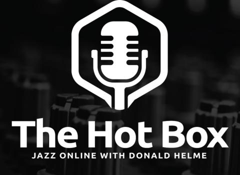 The Hot Box #135 - Some New Stuff